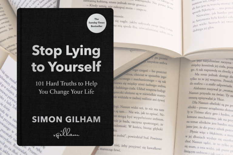 Book Review: Stop Lying to Yourself by Simon Gilham